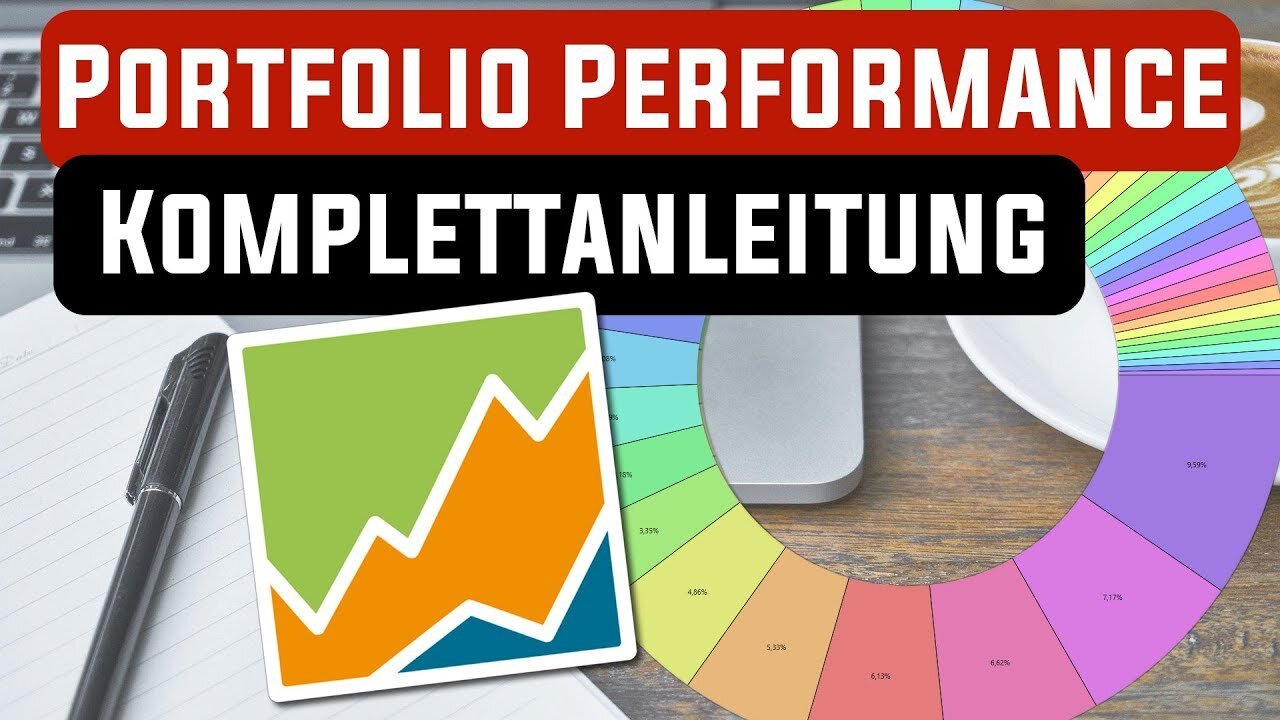 Portfolio Performance Einführung & Schritt für Schritt Anleitung